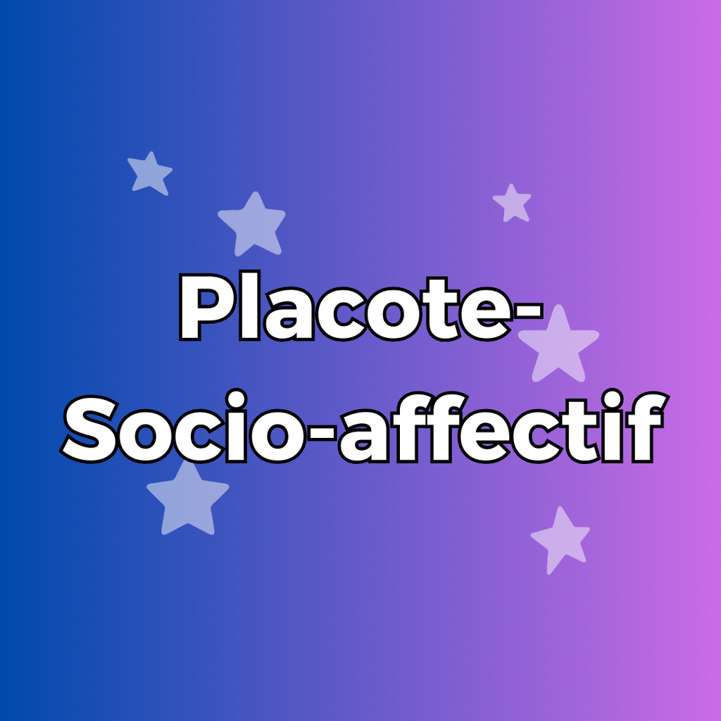 Placote - Socio-affectif
